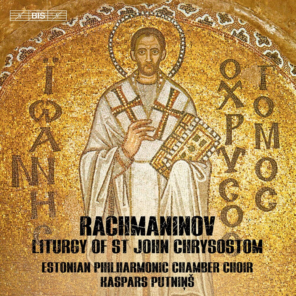 the album cover for Rachmaninoff / Putnins - Liturgy Of St John Chrysostom (Hybr)