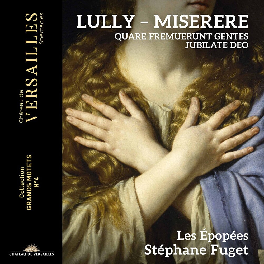 the album cover for Lully / Fuget / Epopees - Grand Motets 2