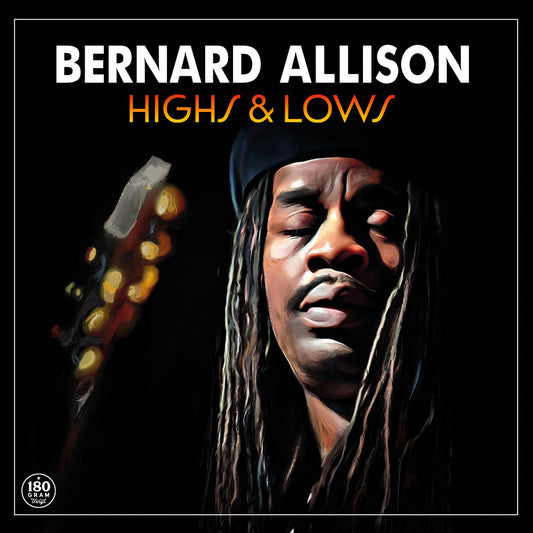 the album cover for Bernard Allison - Highs & Lows [LP]