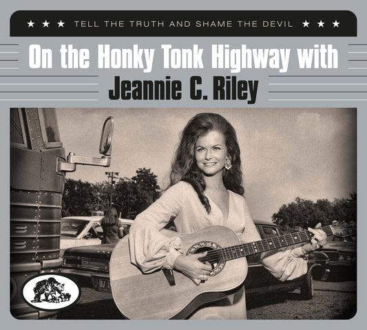 the album cover for Jeannie Riley  C. - On The Honky Tonk Highway With: Tell The Truth And