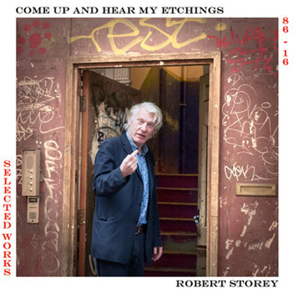 the album cover for Storey, Robert - Come Up And See My Etchings Selected Works 1986-2016