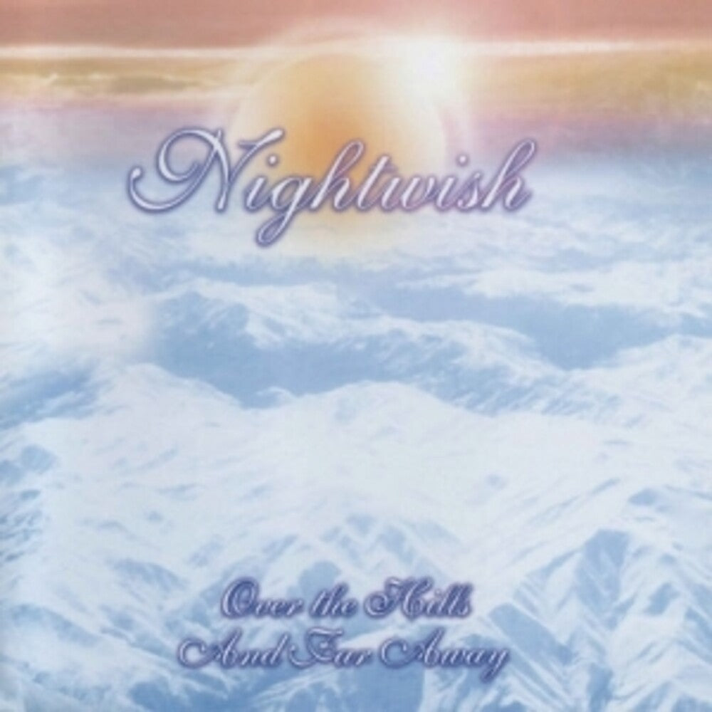 the album cover for Nightwish - Over The Hills & Far Away [Reissue] (Jpn)