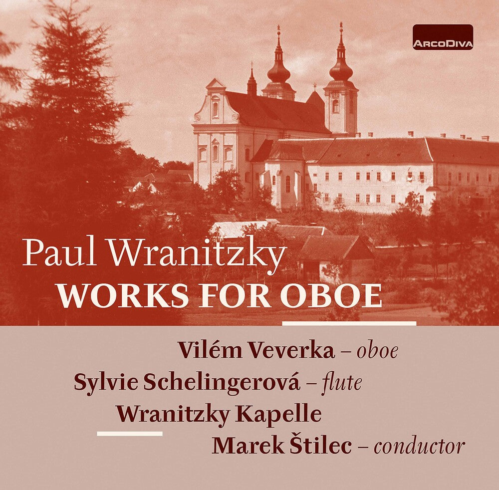 the album cover for Wranitzky / Veverka / Nitzky Kapelle - Works For Oboe