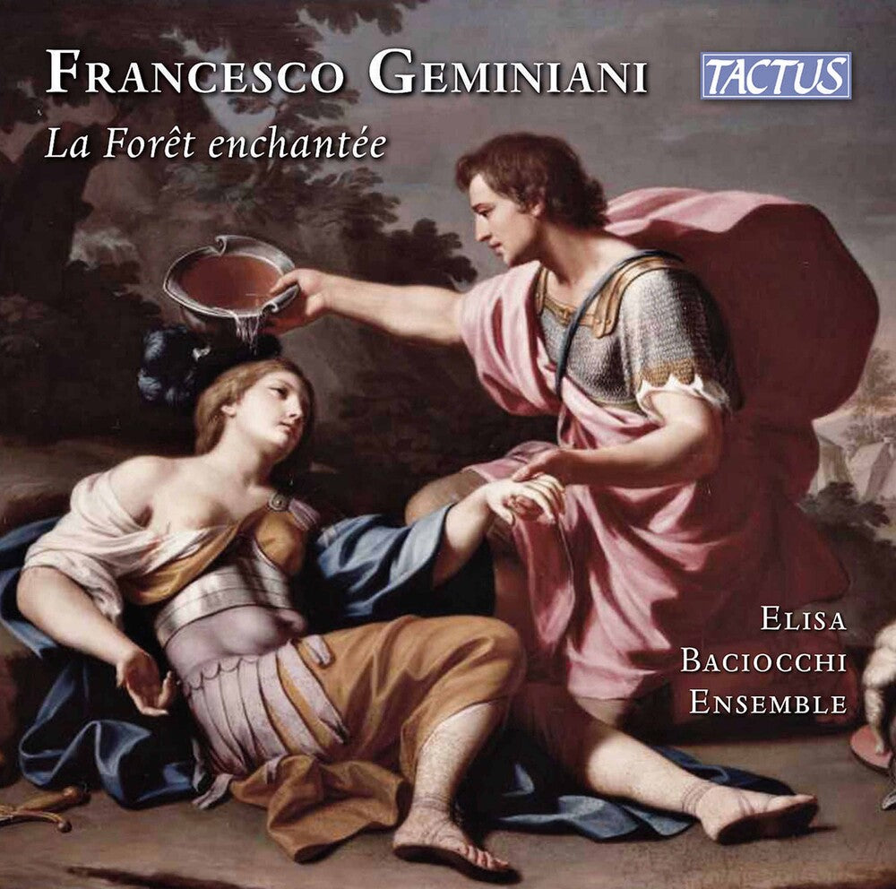 the album cover for Geminiani / Elisa Baciocchi Ensemble / Nannini - La Foret Enchantee