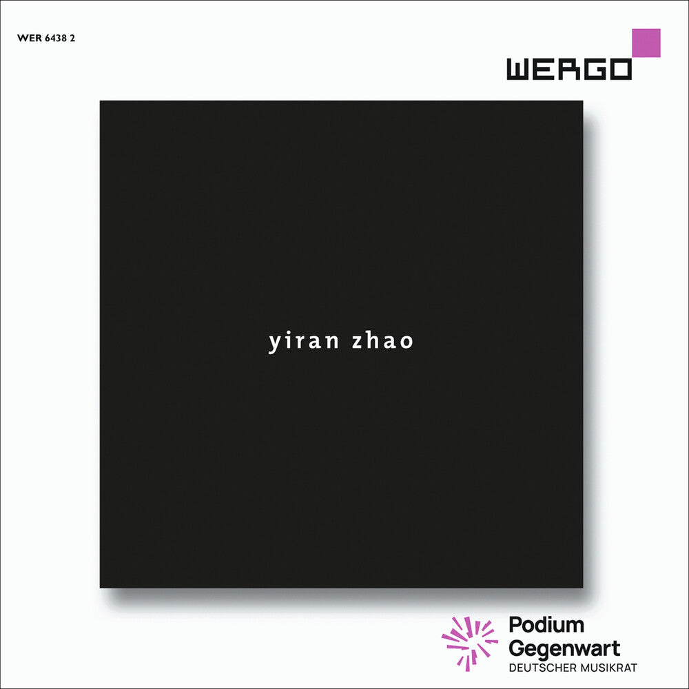 the album cover for Zhao / Ensemble Recherche / Rundel - Yiran Zhao