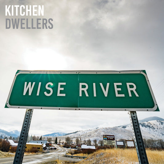 the album cover for Kitchen Dwellers - Wise River
