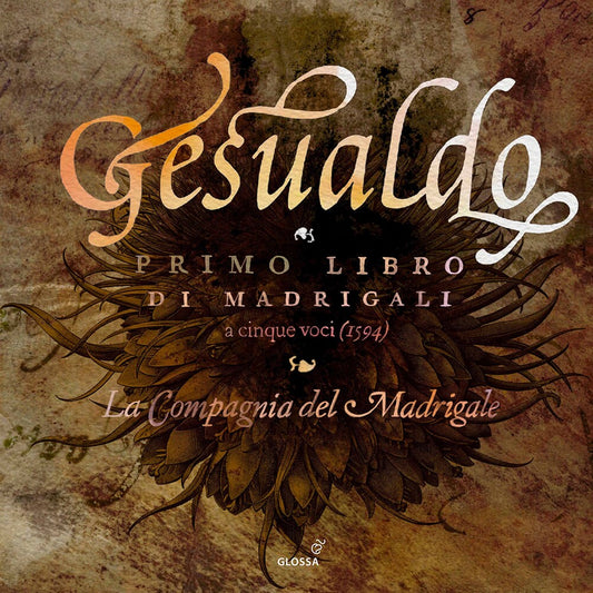 the album cover for Gesualdo / La Compagnia Del Madrigale - Primo Libro Di Madrigali