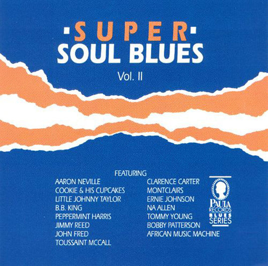 the album cover for Super Soul Blues 2 / Various - Super Soul Blues 2 / Various