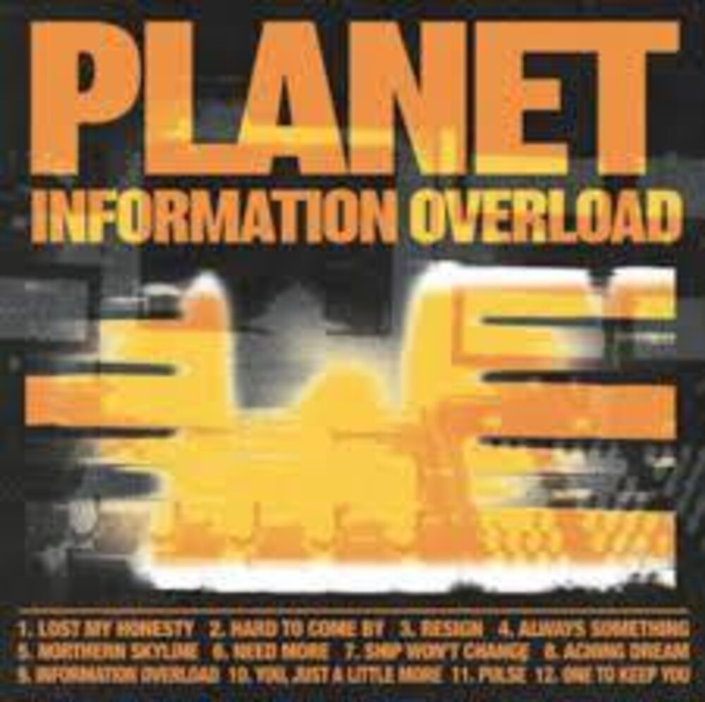the album cover for Planet - Information Overload (Uk)