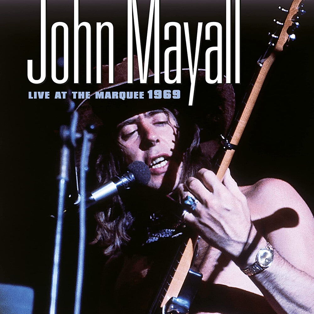 the album cover for John Mayall - Live At The Marquee 1969
