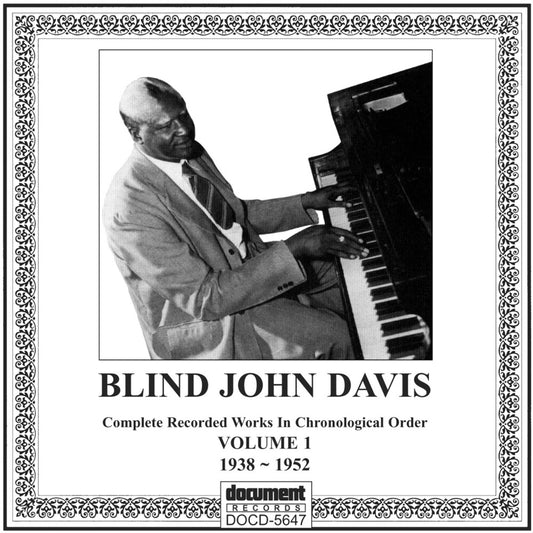 the album cover for Blind John Davis - 1938-52 1