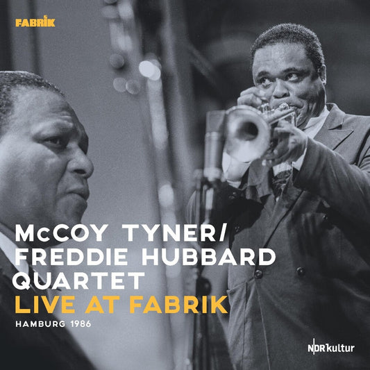 the album cover for Mccoy Tyner  / Hubbard,Freddie - Live At Fabrik Hamburg 1986 (Gate) [180 Gram]