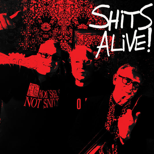 the album cover for Snivelling Shits - Shits Alive