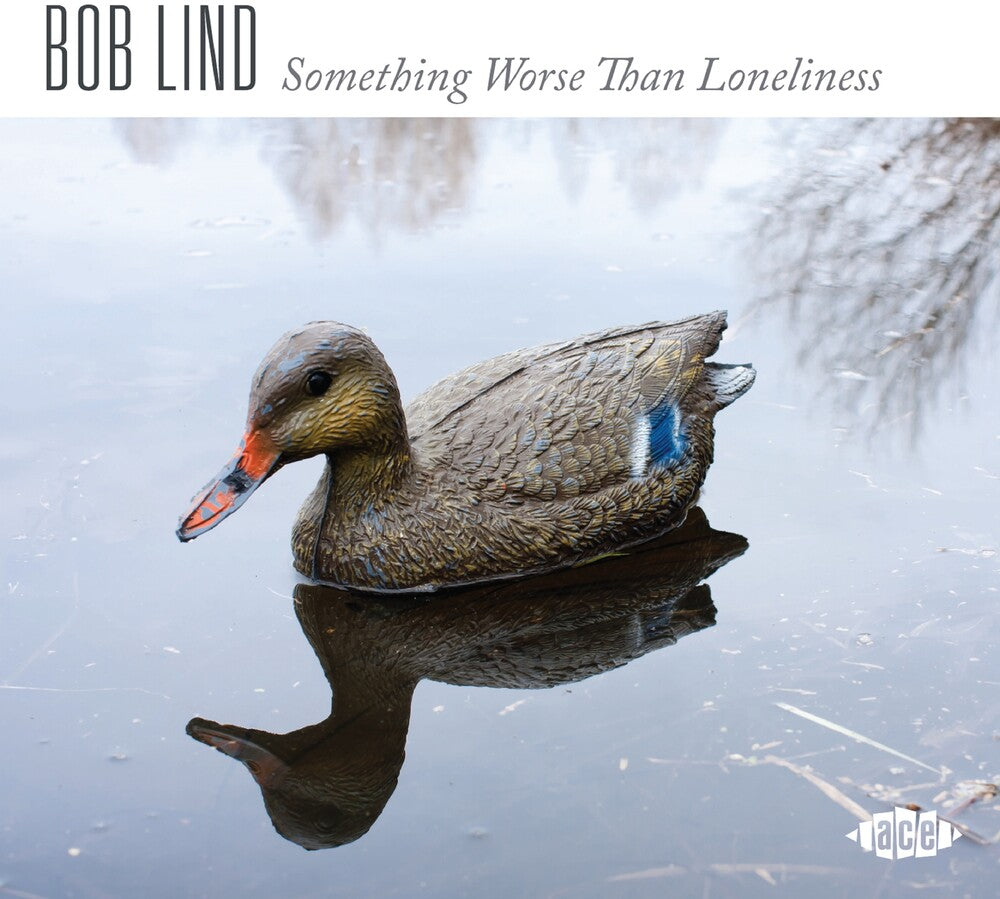 the album cover for Bob Lind - Something Worse Than Loneliness [Import]