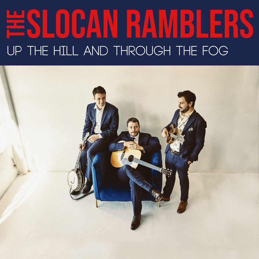 the album cover for Slocan Ramblers - Up The Hill & Through The Fog