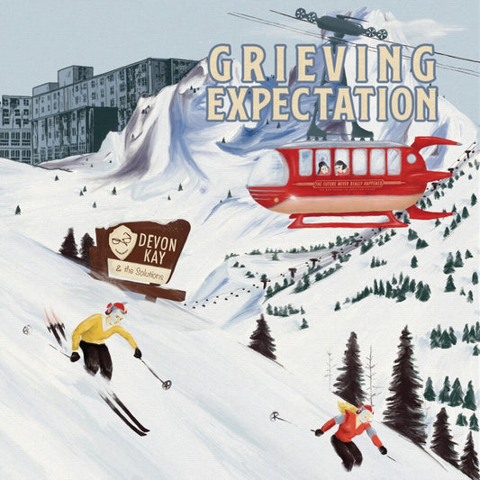 the album cover for Devon Kay & The Solutions - Grieving Expectation