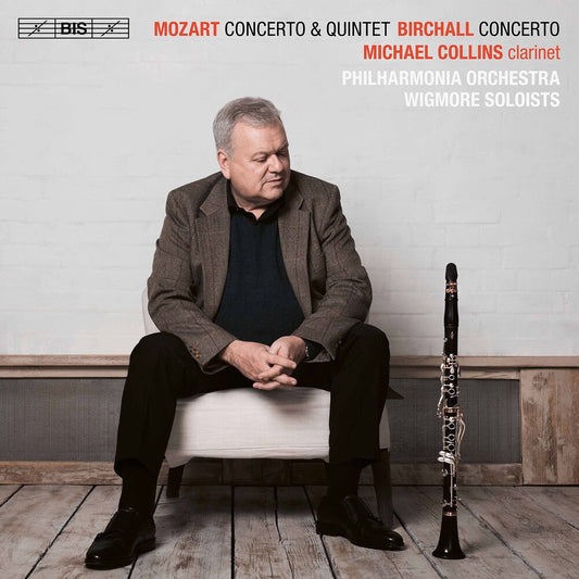 the album cover for Birchall / Collins / O'neill - Clarinet Concertos (Hybr)