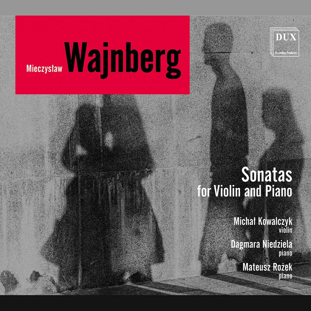 the album cover for Weinberg / Kowalczyk / Rozek - Violin Sonatas