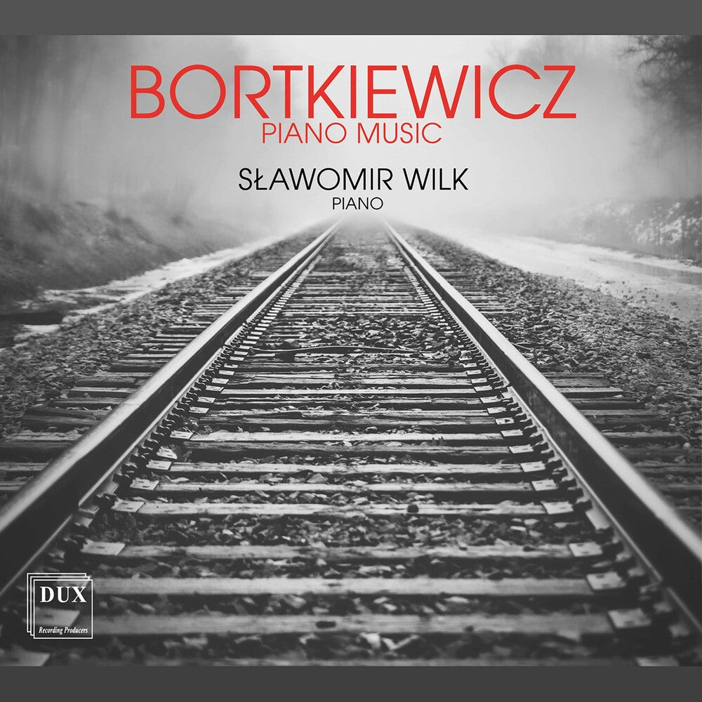 the album cover for Bortkiewicz / Wilk - Piano Music