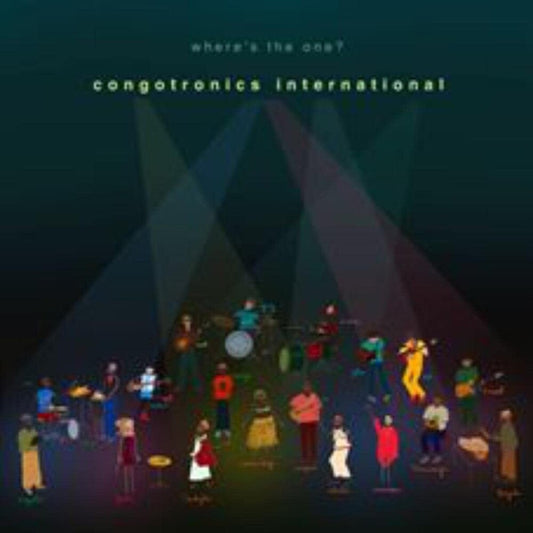 the album cover for Congotronics International - Where's The One