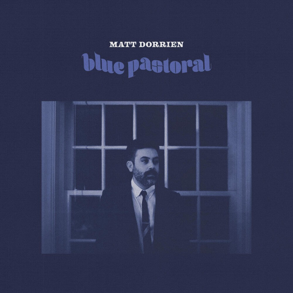 the album cover for Matt Dorrien - Blue Pastoral [LP]