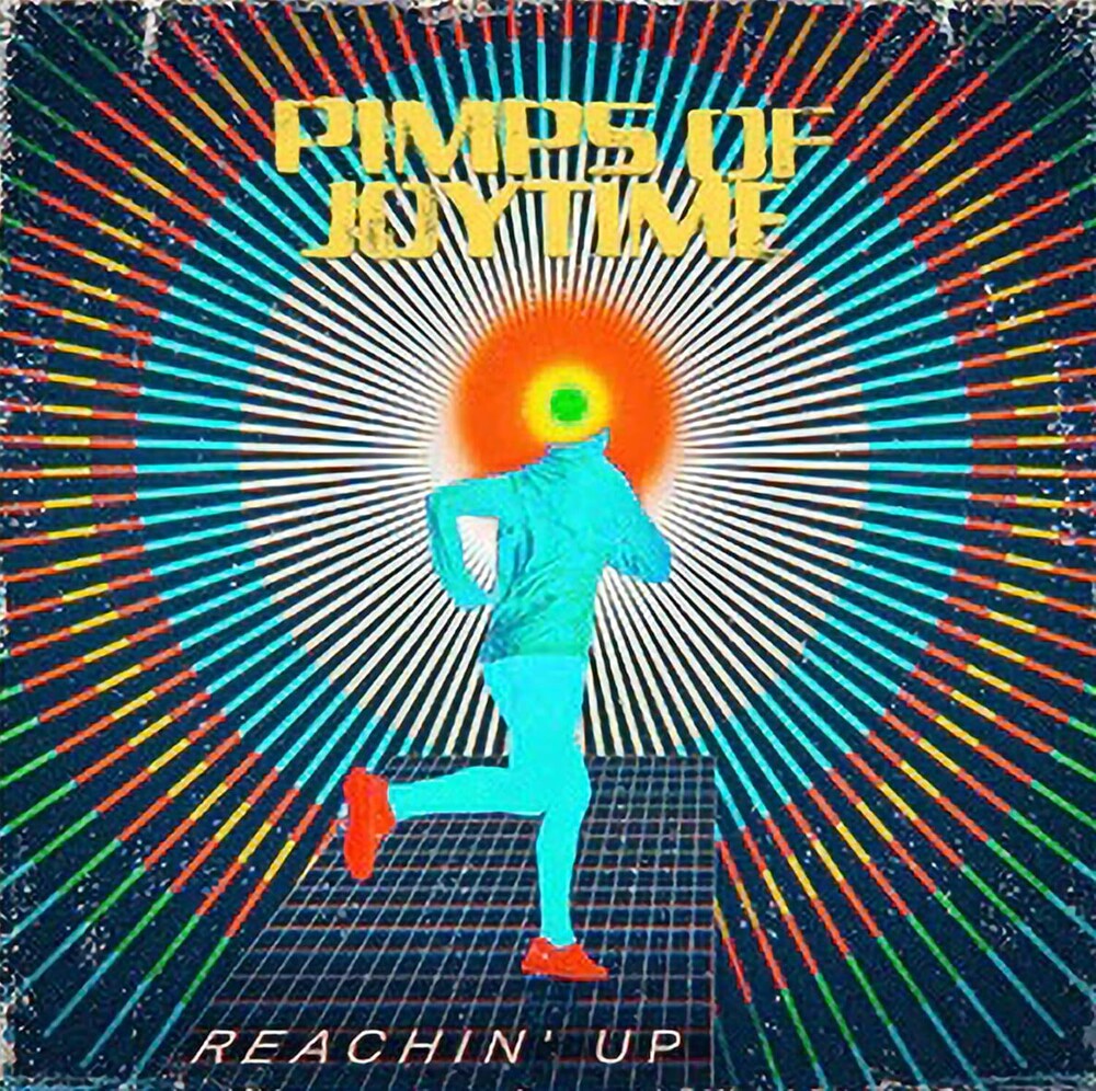 the album cover for Pimps Of Joytime - Reachin' Up [LP]