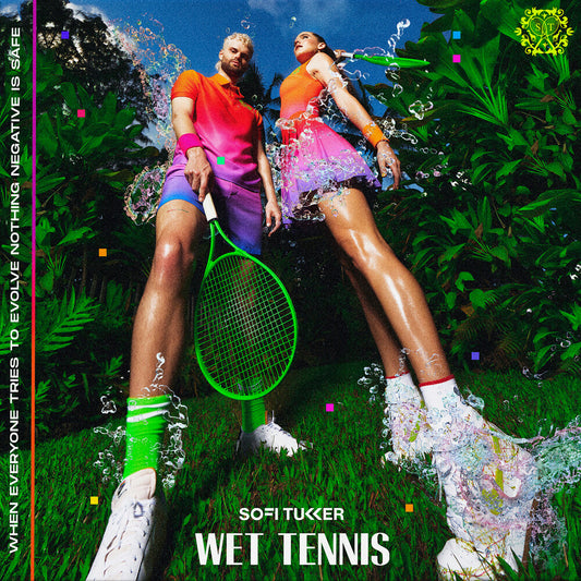 Sofi Tukker - Wet Tennis [CD]