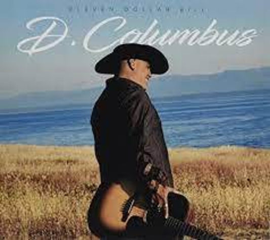 the album cover for D.Columbus - Eleven Dollar Bill