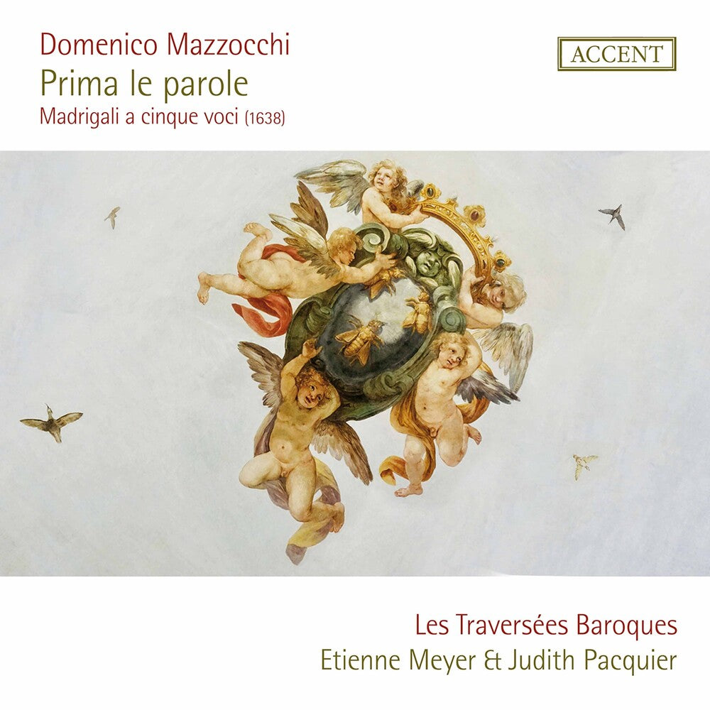 the album cover for Mazzocchi / Les Traversees Baroques - Prima Le Parole