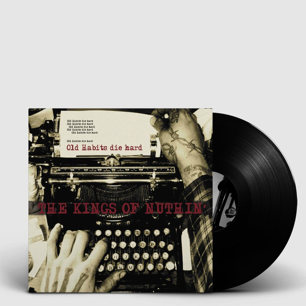 the album cover for Kings Of Nuthin' - Old Habits Die Hard