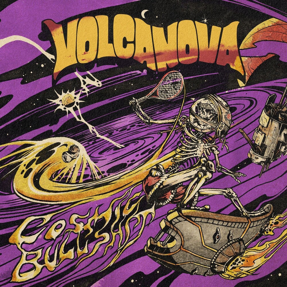 the album cover for Volcanova - Cosmic Bullshit [Colored Vinyl] (Ylw) (Uk)