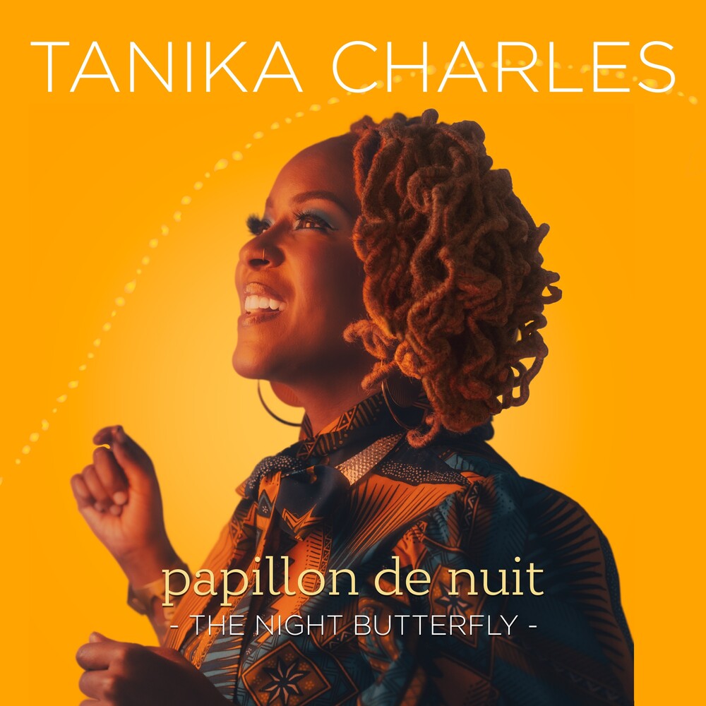 the album cover for Tanika Charles - Papillon De Nuit: The Night Butterfly (Uk)