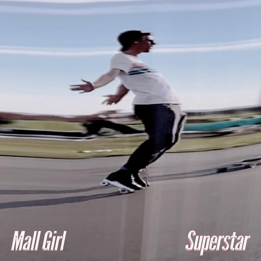 the album cover for Mall Girl - Superstar