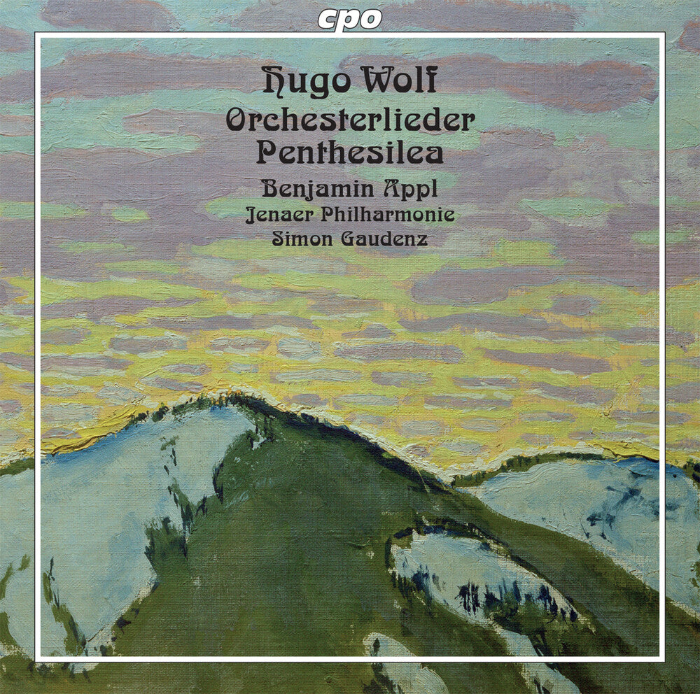 the album cover for Wolf / Appl / Philharmonie - Orchesterlieder / Penthes