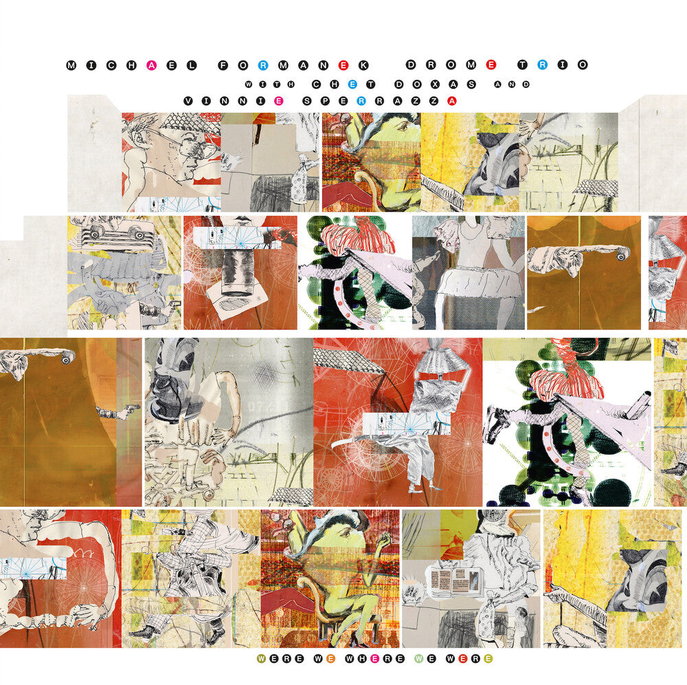 the album cover for Michael Formanek Drome Trio - Were We Where We Were (Blue) (Blue) [Colored Vinyl] [Limited Edition]