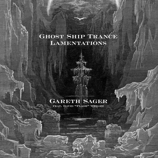 Gareth Sager - Ghost Ship Trance Lamentations [LP]