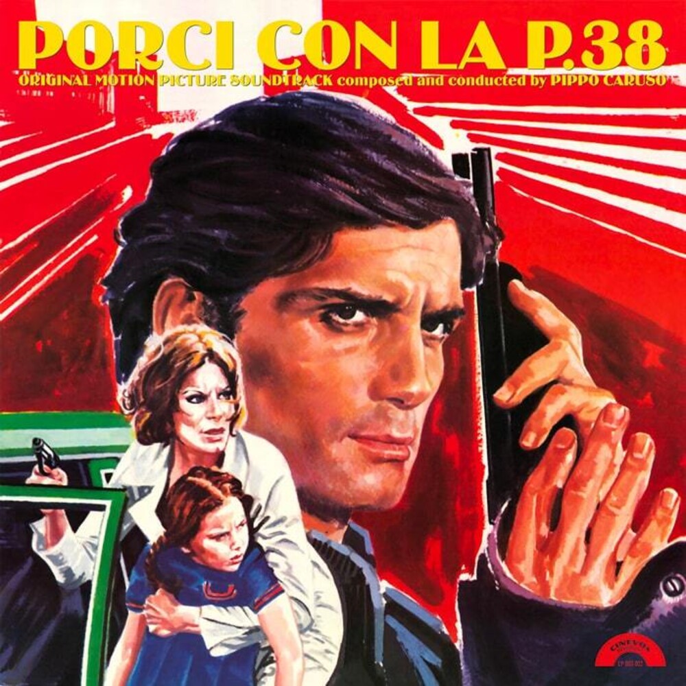 the album cover for Pippo Caruso  (Colv) (Ltd) (Red) (Ita) - Porci Con La P.38 / O.S.T. [Colored Vinyl] [Limited Edition] (Red)