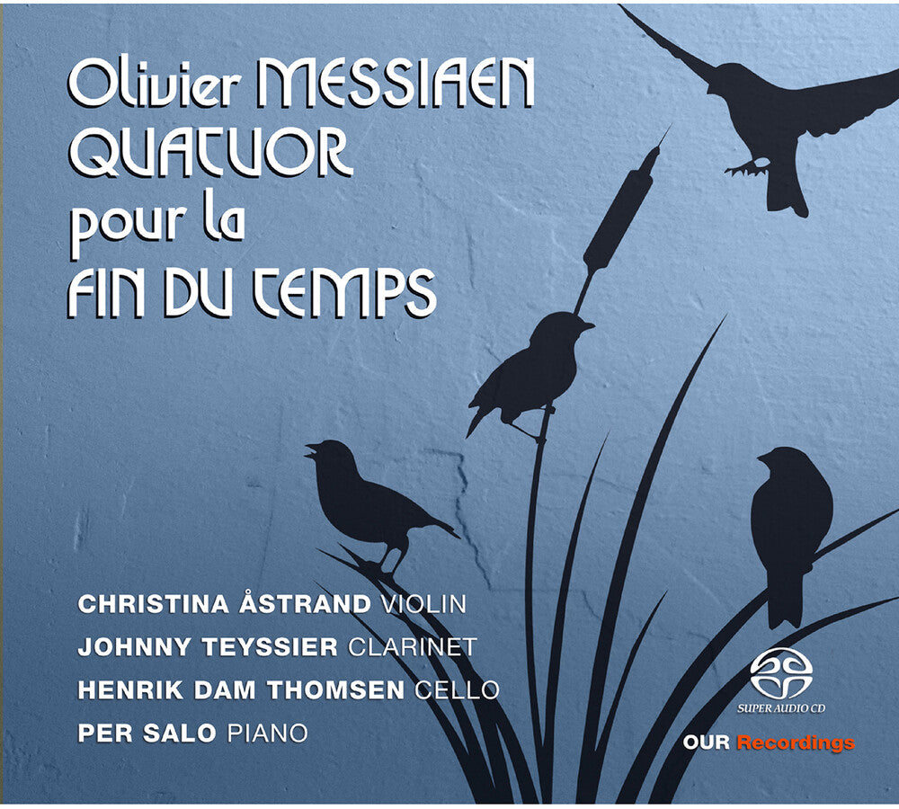 the album cover for Messiaen / Astrand / Thomsen - Quatour Pour la Fin