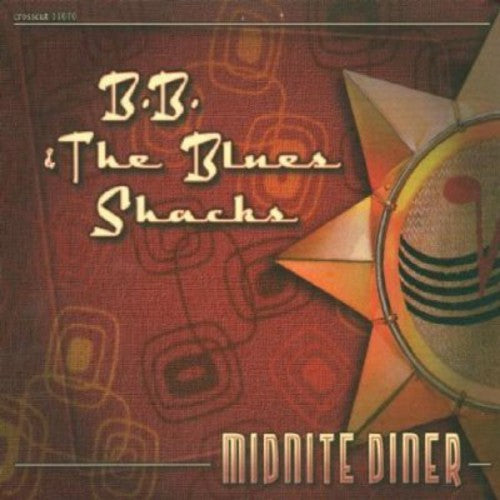 the album cover for BB & The Blues Shacks - Midnight Diner