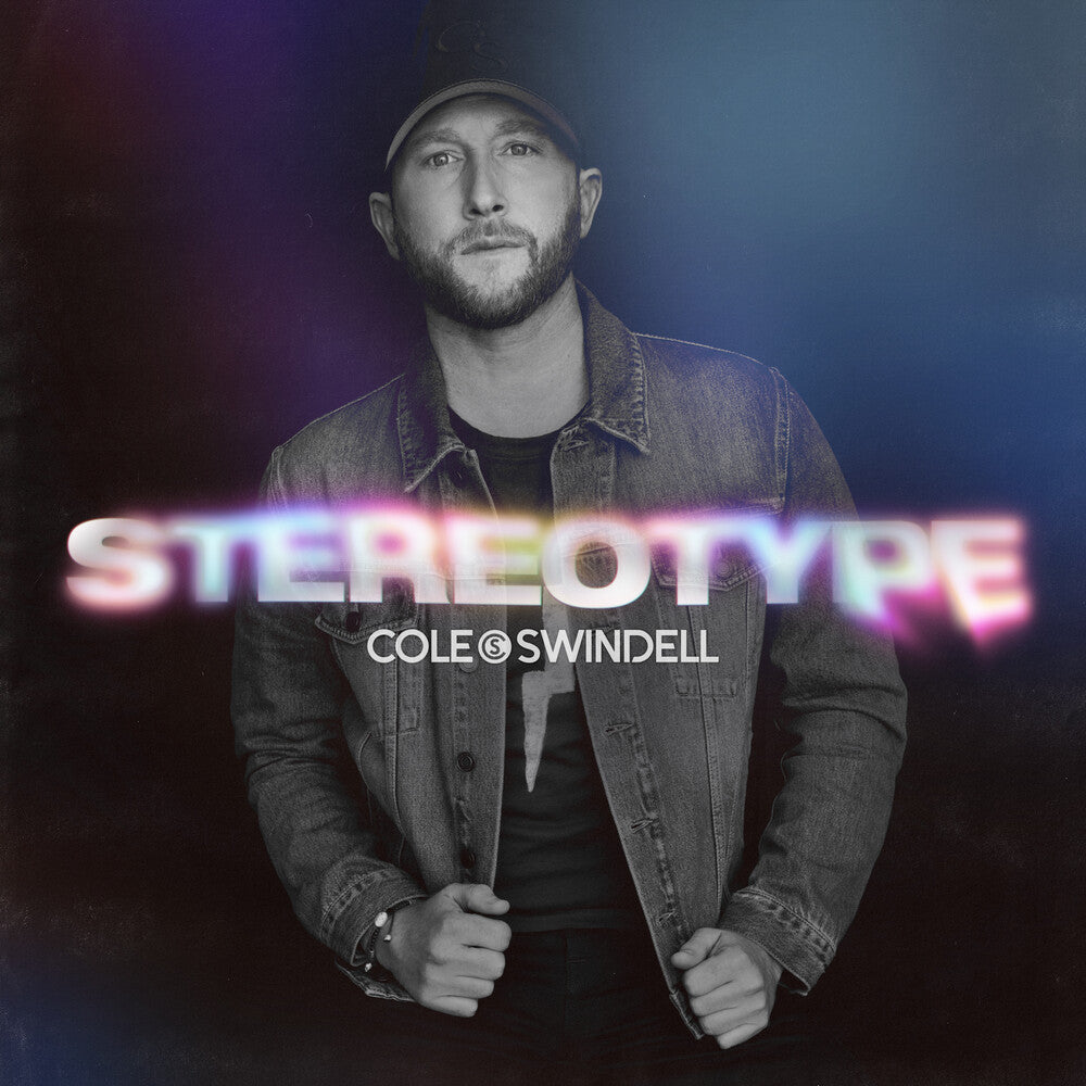 the album cover for Cole Swindell - Stereotype