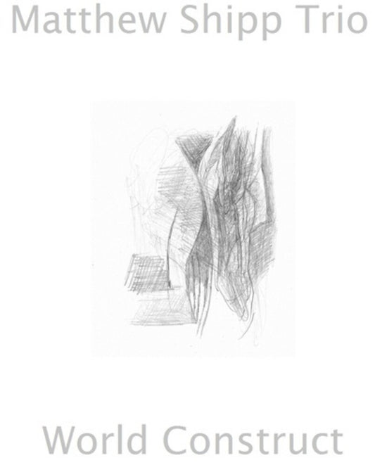 the album cover for Matthew Shipp - World Construct