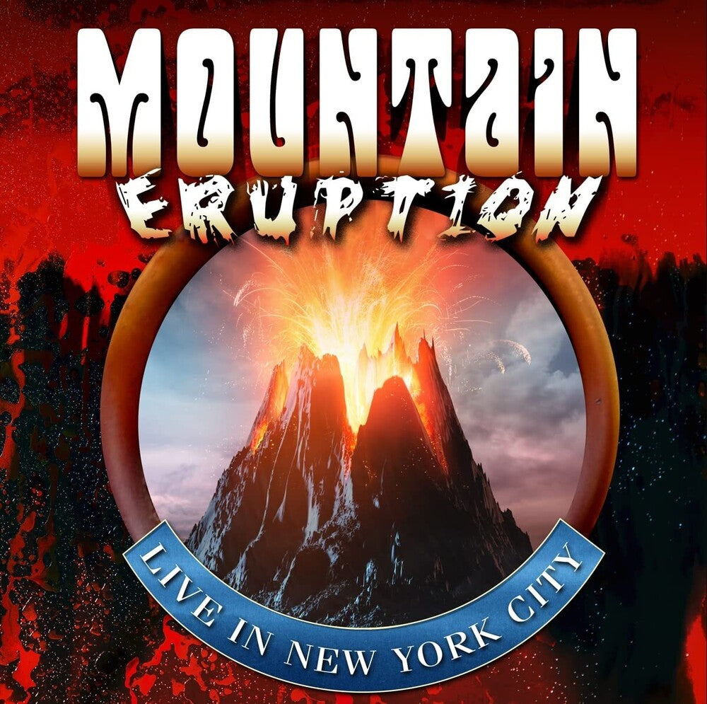 the album cover for Mountain - Eruption Live In Nyc