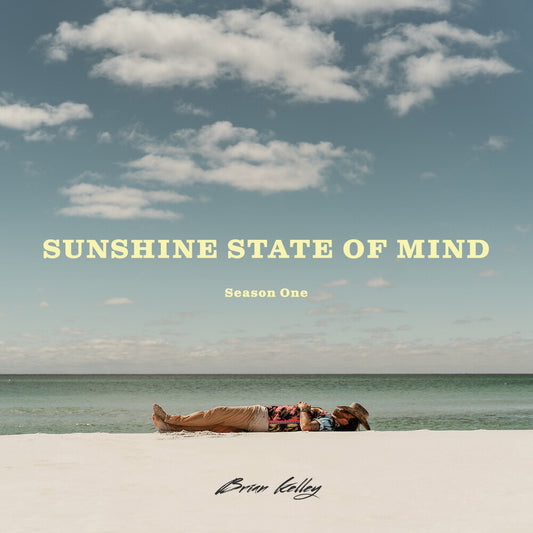 the album cover for Brian Kelly - Sunshine State Of Mind