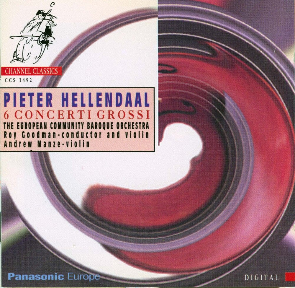 the album cover for Hellendaal / Goodman - 6 Concerti Grossi