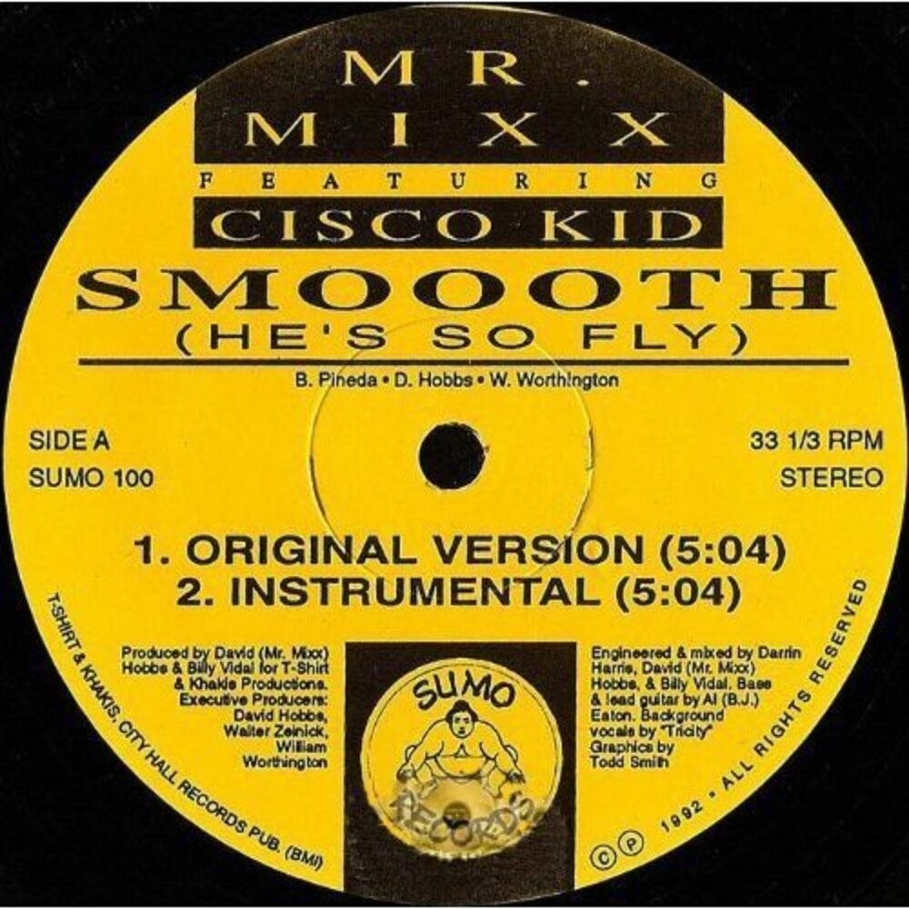 the album cover for Mr Mixx Feat Cisco Kid - Smoooth (Hes So Fly)