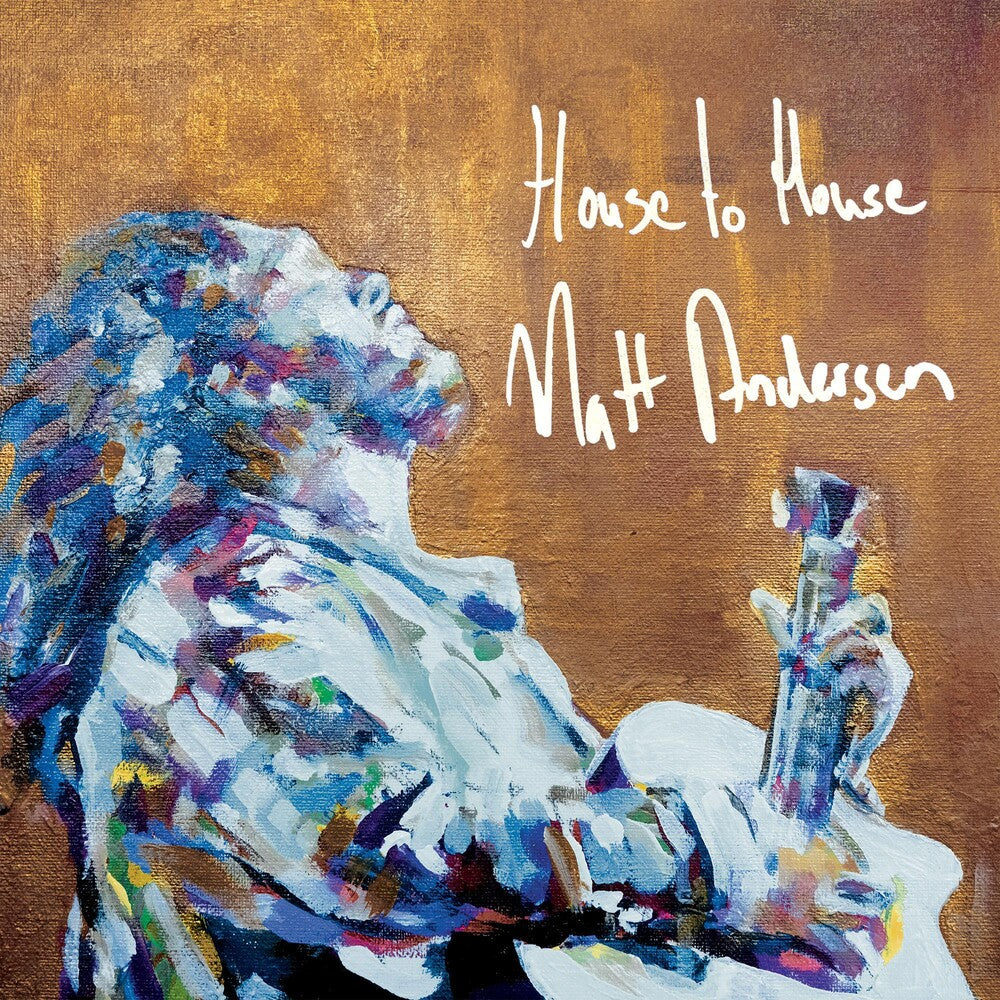 the album cover for Matt Andersen - House To House [LP]