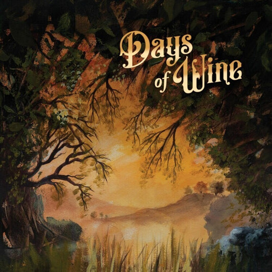 the album cover for Days of Wine - Days Of Wine