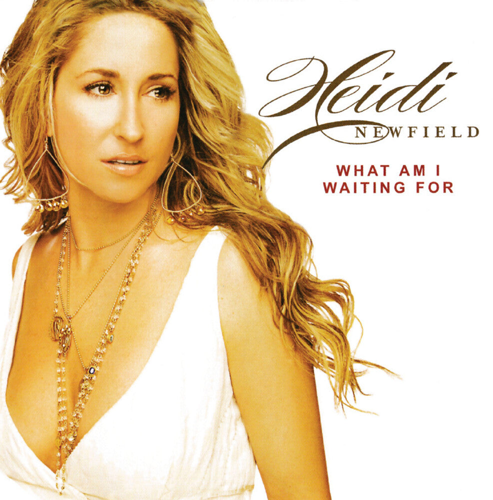the album cover for Heidi Newfield - What Am I Waiting For