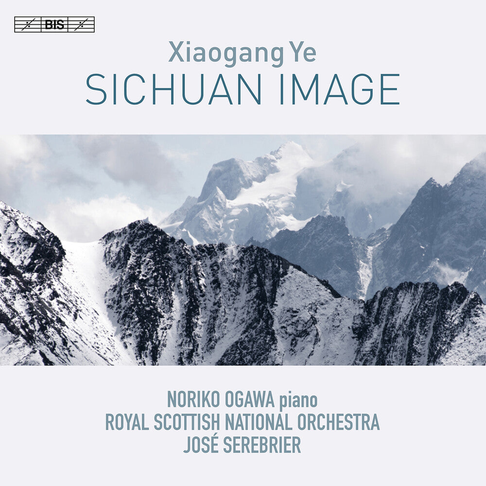 the album cover for Ye / Ogawa / Royal Scottish National Orchestra - Sichuan Image