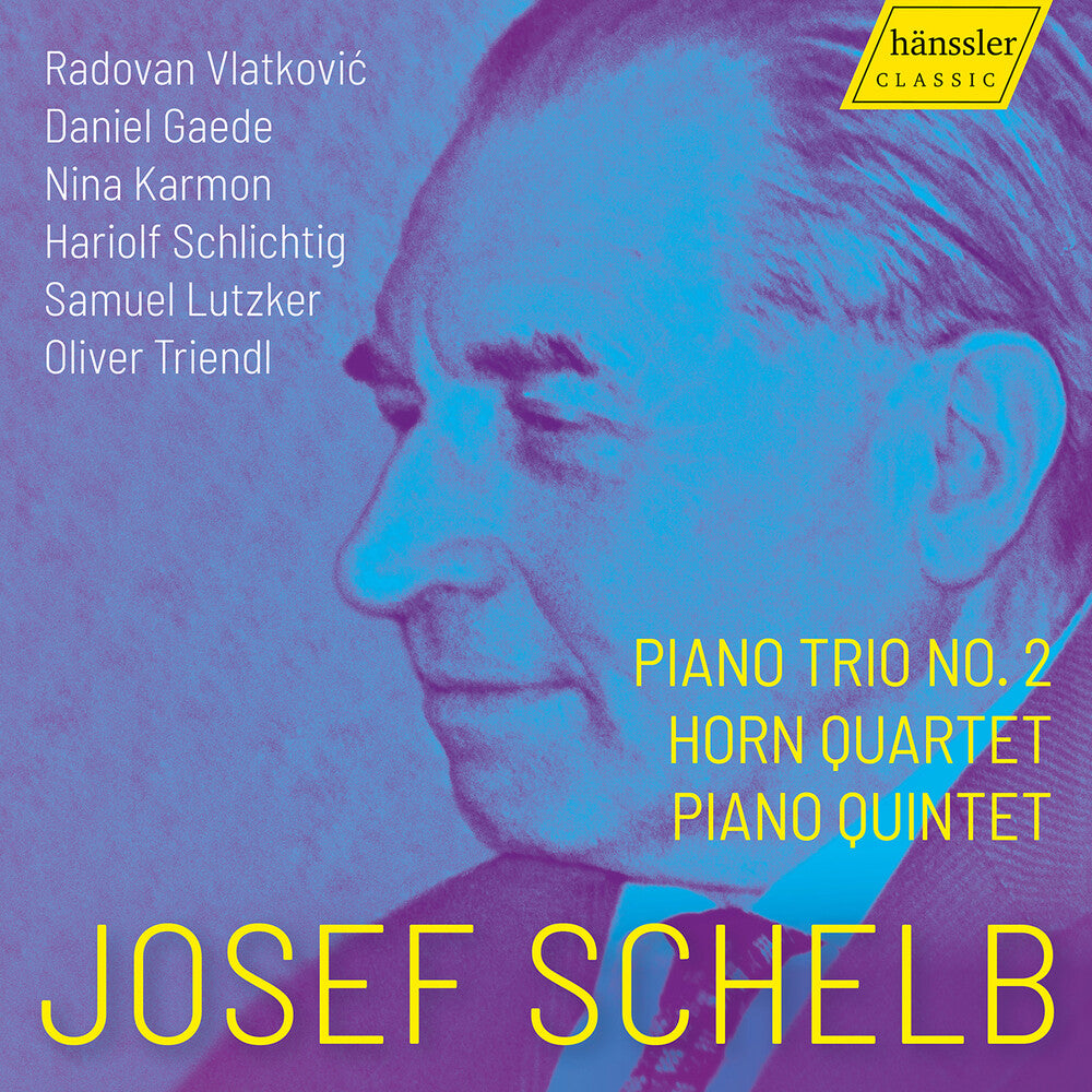the album cover for Schelb / Vlatkovic / Karmon - Piano Trio 2 / Horn Quartet / Piano Quintet